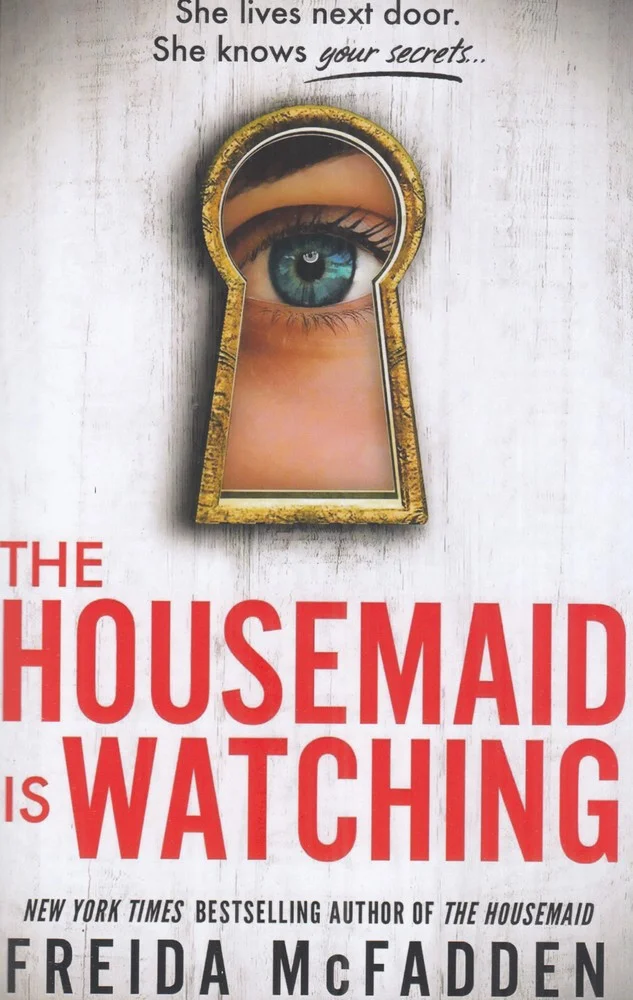 جلد کتاب The housemaids is watching پیشخدمت همه چیز را می بیند