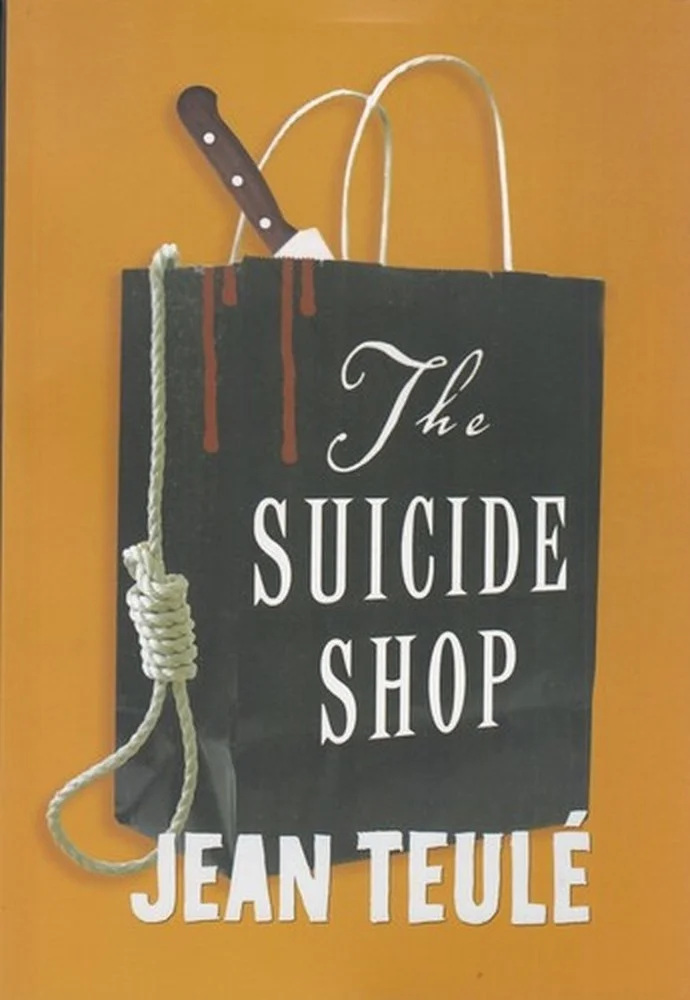 جلد کتاب The suicide Shop: مغازه خودکشی